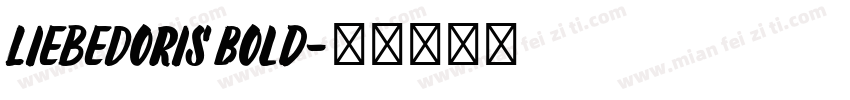 LiebeDoris Bold字体转换